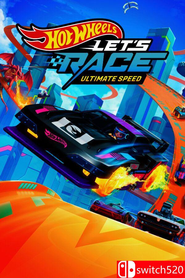 《风火轮一起竞速：终极速度（Hot Wheels Let’s Race: Ultimate Speed）》[英文]|副业联盟