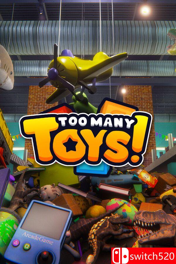 《玩具太多了！（Too Many Toys!）》官方中文 [中文/英文/日语]|副业联盟