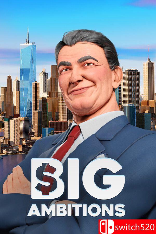 《雄心壮志（Big Ambitions）》官方中文 [中文/繁体/英文/日语]|副业联盟