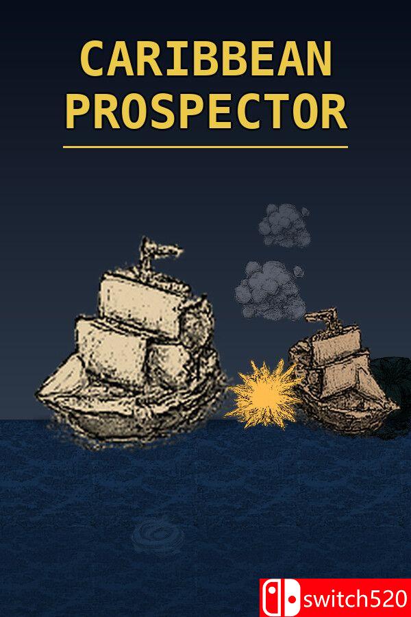 《加勒比勘探者（Caribbean Prospector）》Build 25101581 [英文]|副业联盟