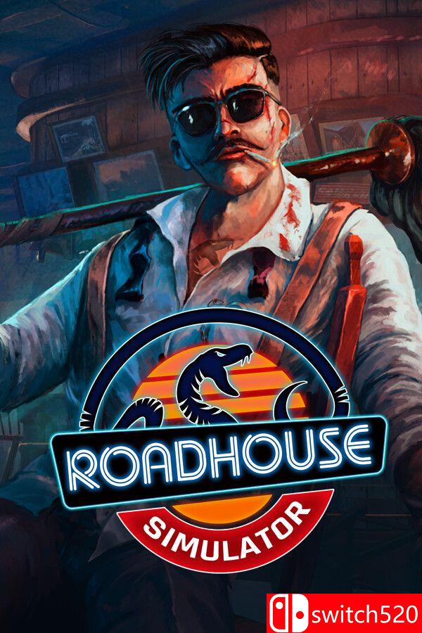 《路边酒馆模拟器（Roadhouse Simulator）》官方中文 [中文/英文]|副业联盟